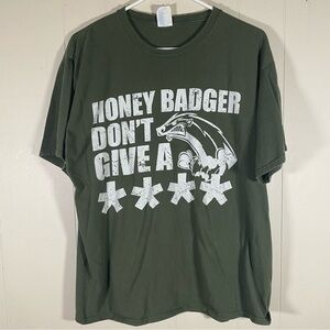 Funny honey badger don’t give a **** Green Graphic T-Shirt size XL unisex